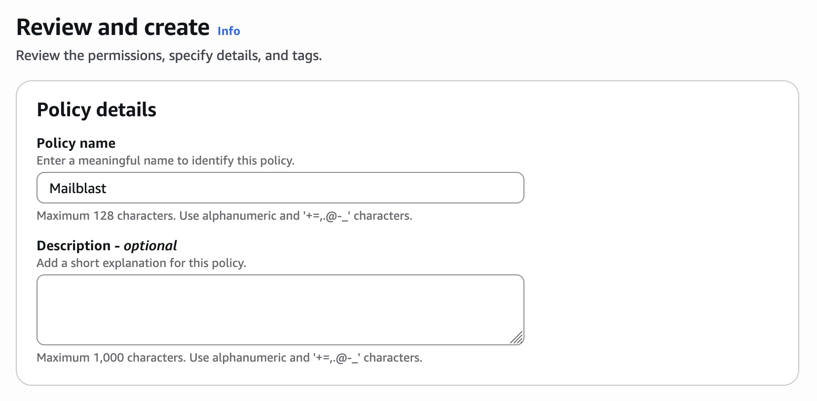 Naming the IAM policy "Mailblast"