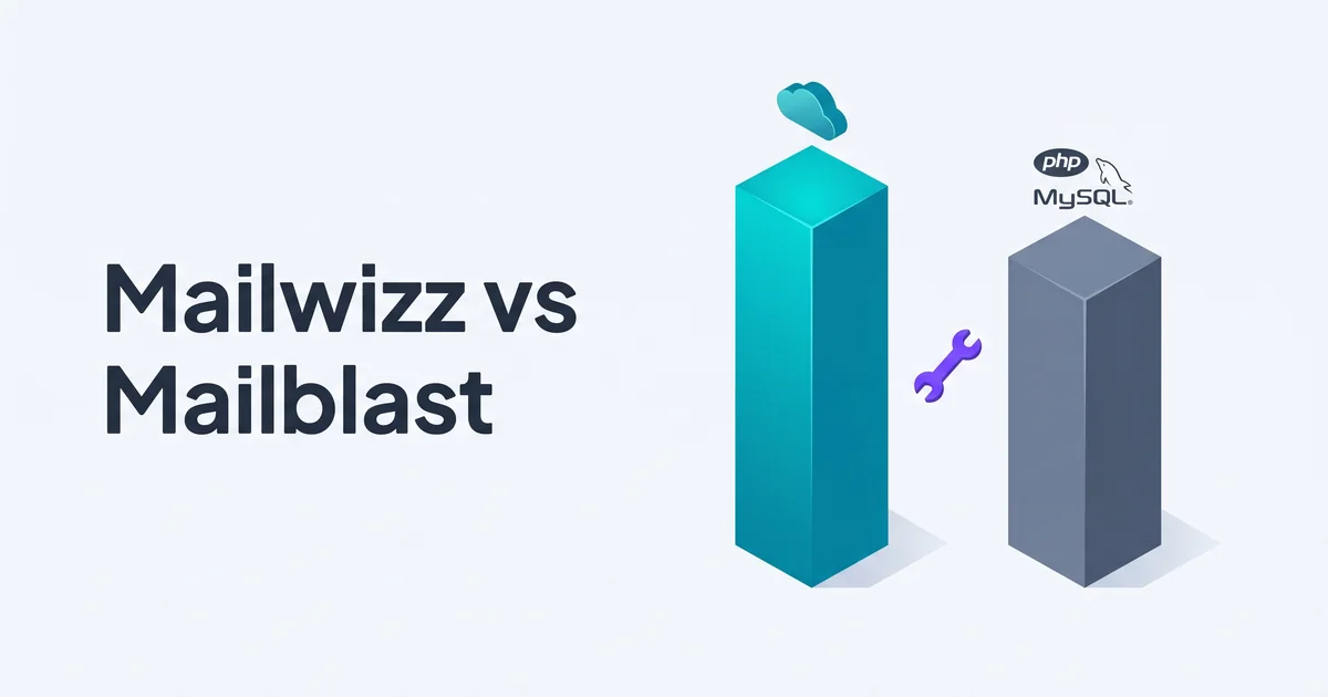 Isometric illustration of two pillars side by side: a tall teal Mailblast pillar with a hosted cloud icon and a slightly shorter slate Mailwizz pillar with PHP and MySQL config icons and a single purple wrench accent and the headline Mailwizz vs Mailblast